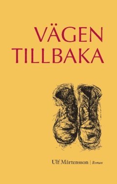 Ulf Mårtensson - Vägen tillbaka, Häftad