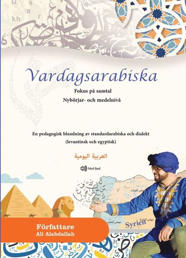 bokomslag Vardagsarabiska : fokus på samtal - nybörjar- och medelnivå