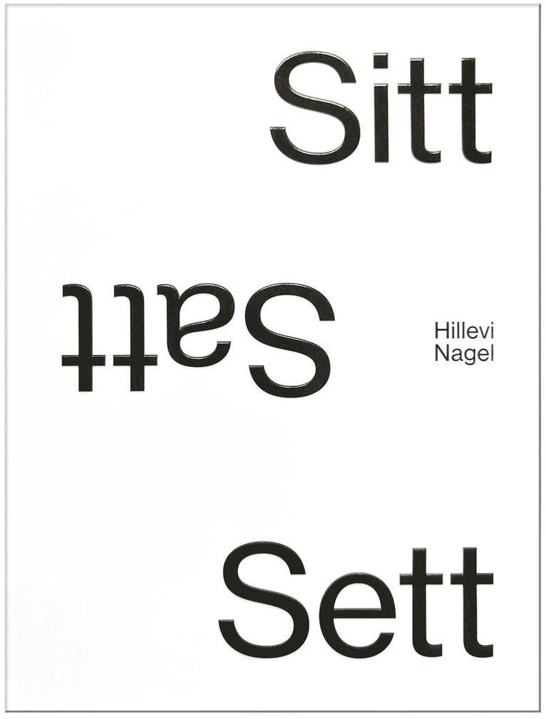 Sitt Satt Sett