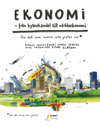 bokomslag Ekonomi : från byteshandel till världsekonomi