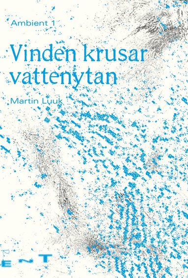 bokomslag Vinden krusar vattenytan