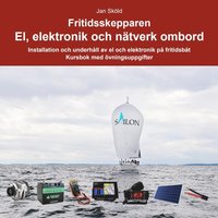 bokomslag Fritidsskepparen El, elektronik och nätverk ombord