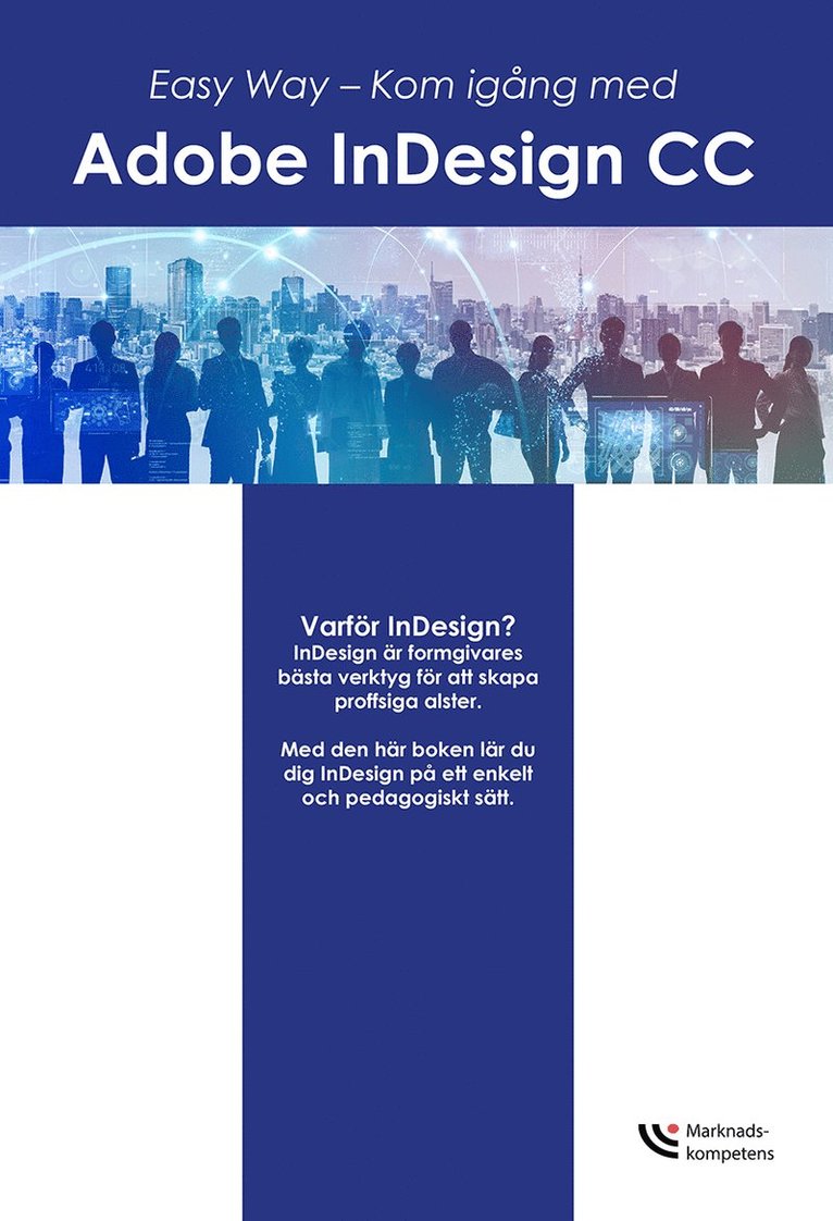 Easy Way - kom igång med Adobe InDesign CC 1