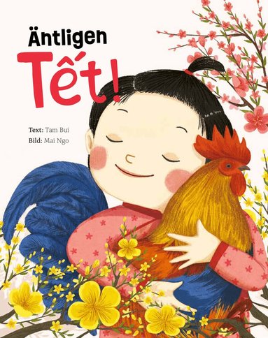 Tam Bui - Äntligen Tet, Inbunden