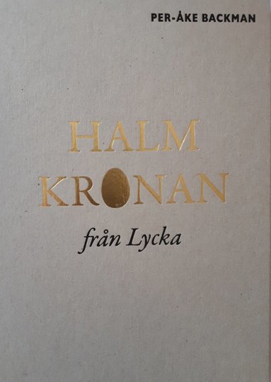 bokomslag Halmkronan från Lycka