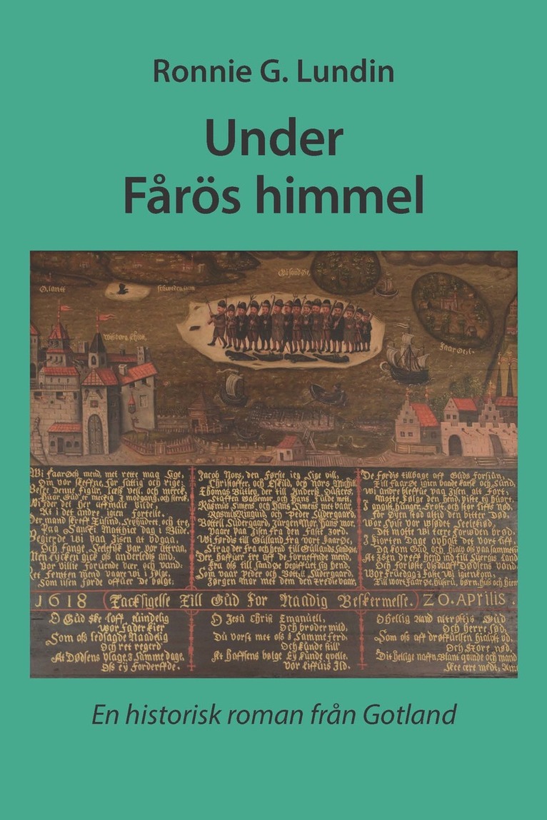 Under Fårös himmel : en historisk roman från Gotland 1