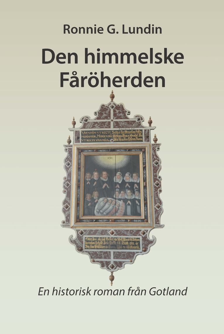 Den himmelske Fåröherden : en historisk roman från Gotland 1