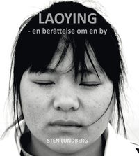 bokomslag Laoying - en berättelse om en by
