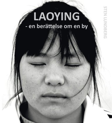 bokomslag Laoying - en berättelse om en by