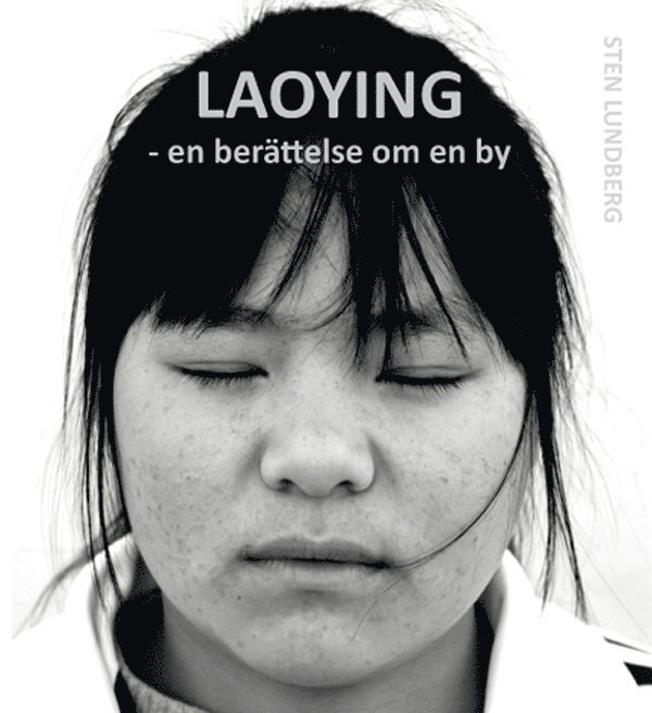 Laoying - en berättelse om en by