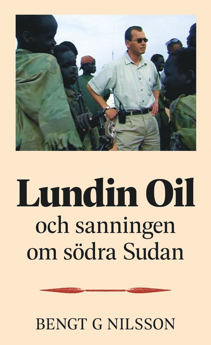 Lundin Oil och sanningen om södra Sudan 1