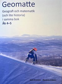 bokomslag Geomatte : geografi och matematik (och lite historia) i samma bok