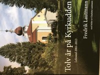 bokomslag Tolv år på Kyrkudden 2001-2013