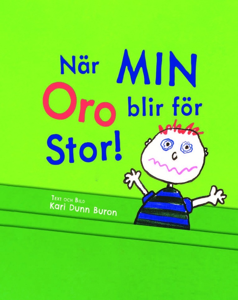 När min oro blir för stor! En praktisk handbok för föräldrar och yrkesverksamma