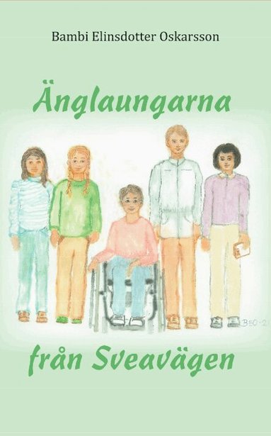 Bambi Elinsdotter Oscarsson - Änglaungarna från Sveavägen, Inbunden