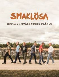 Smaklösa - Ett liv i oväsendets tjänst 1