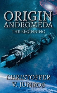 bokomslag Origin Andromeda : The Beginning