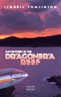bokomslag Adventures in the Dragonerareef