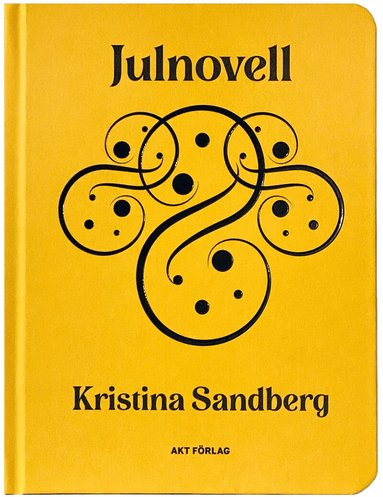 Kristina Sandberg - Saffran, Inbunden