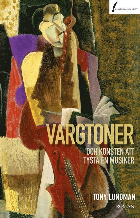 Vargtoner och konsten att tysta en musiker 1