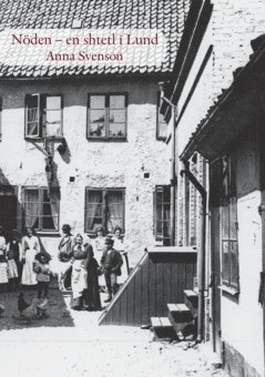 Nöden : en shtetl i Lund 1