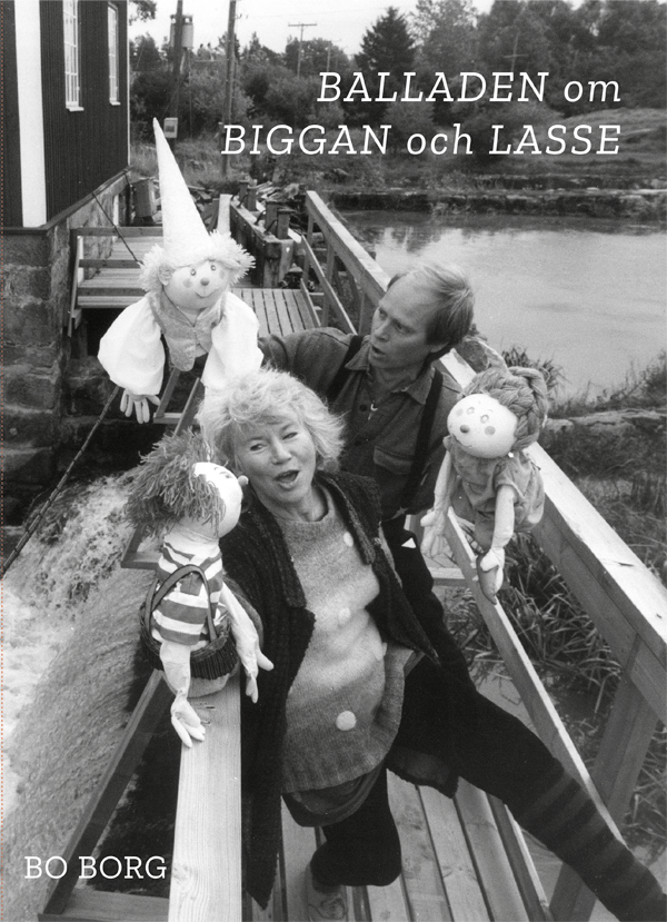 Bo Borg - Balladen om Biggan och Lasse, Inbunden