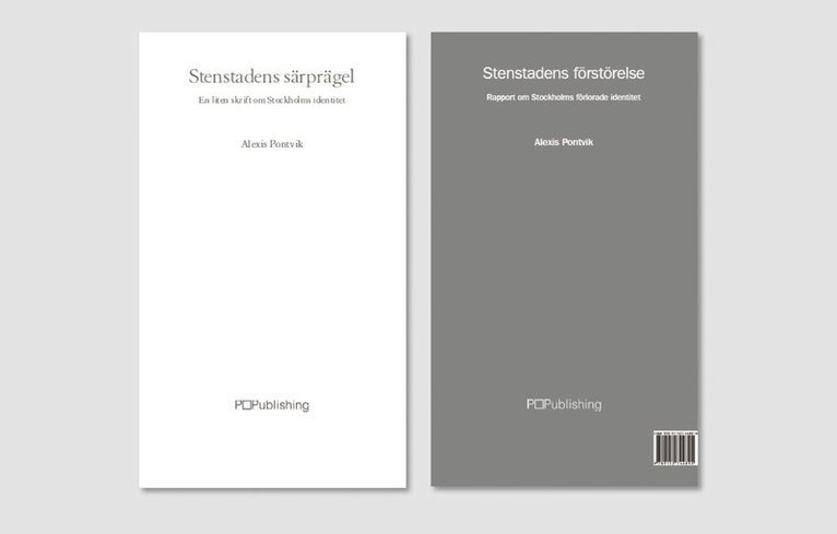 Alexis Pontvik - Stenstadens Särprägel ; Stenstadens Förstörelse, Häftad