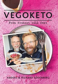 bokomslag Vegoketo : från frukost till fest