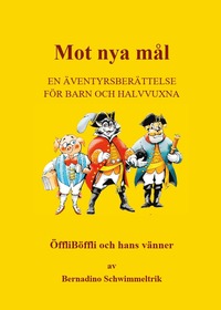 bokomslag Mot nya mål