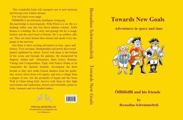 Towards New Goals: Adventures in Time and Space