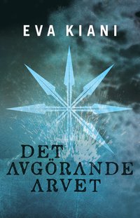 bokomslag Det avgörande arvet