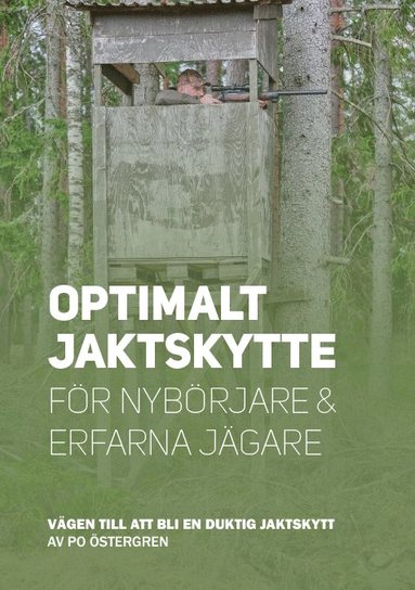 bokomslag Optimalt jaktskytte