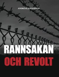 bokomslag Rannsakan och revolt