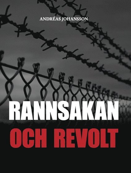 Rannsakan och revolt 1