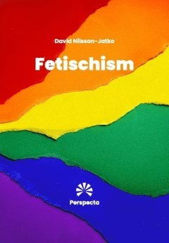 Fetischism 1