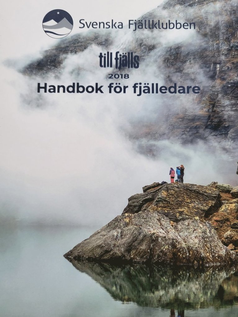 Till fjälls : handbok för fjälledare 1