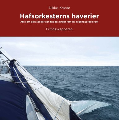 Niklas Krantz - Hafsorkesterns haverier, Inbunden
