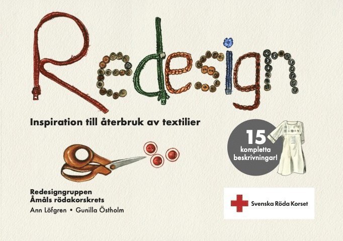 Redesign : inspiration till återbruk av textilier 1