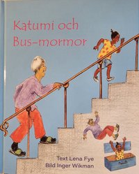 bokomslag Katumi och Bus-mormor