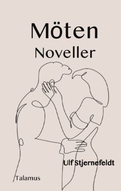 bokomslag Möten : noveller