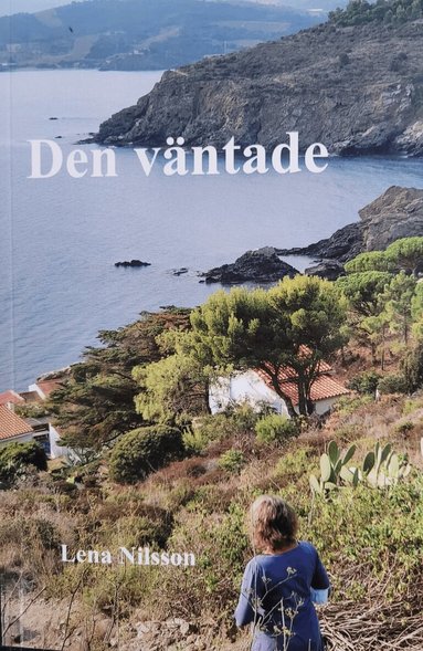 Lena Nilsson - Den väntade, Häftad