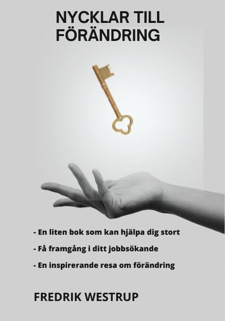 Fredrik Westrup - Nycklar till förändring, Häftad