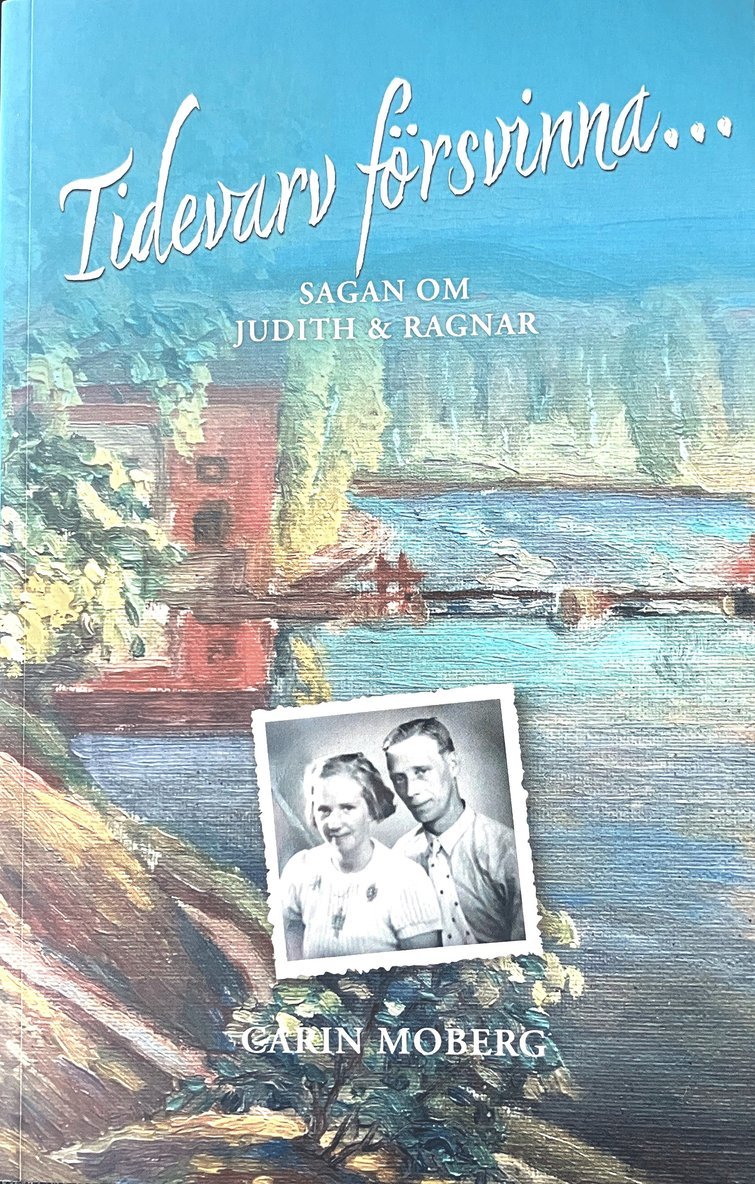 Carin Moberg - Tidevarv försvinna... släkten följa släktens gång!, Storpocket