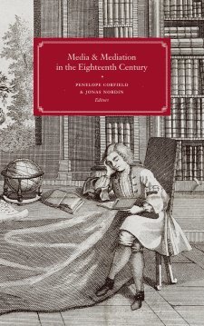 Media and Mediation in the Eighteenth Century 1
