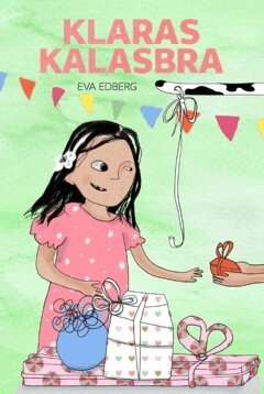 Eva Edberg - Klaras kalasbra, Inbunden