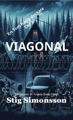 bokomslag Viagonal : en Tom Kåpp deckare