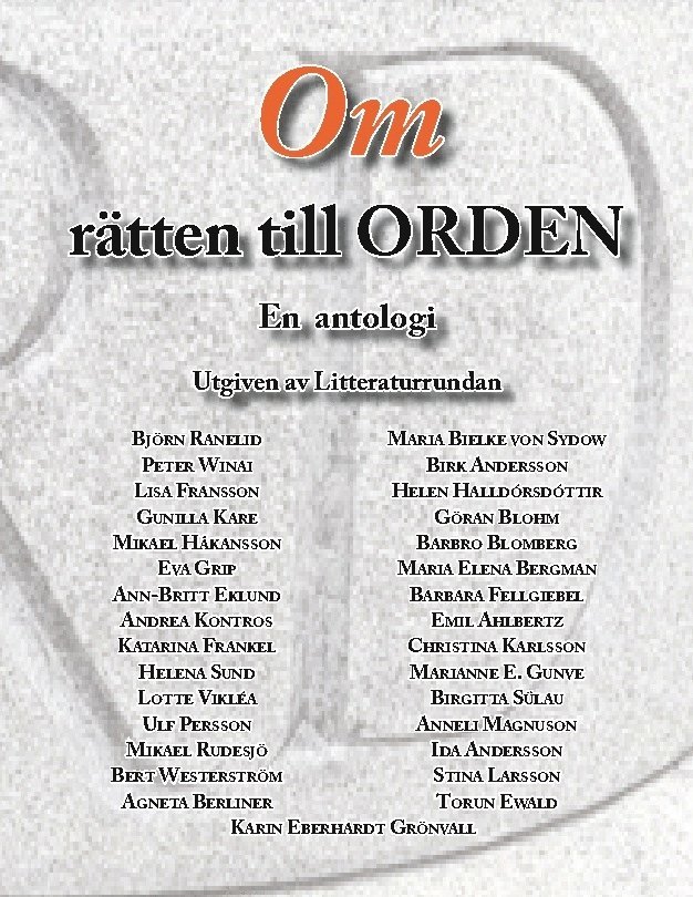 Om rätten till orden : en antologi 1