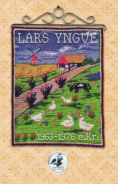 bokomslag Lars Yngve 1963-1976 e.Kr