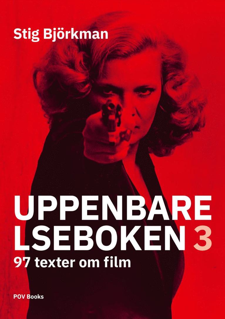 Uppenbarelseboken 3 – 97 texter om film