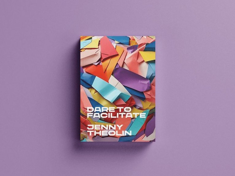 Dare to Facilitate, Häftad